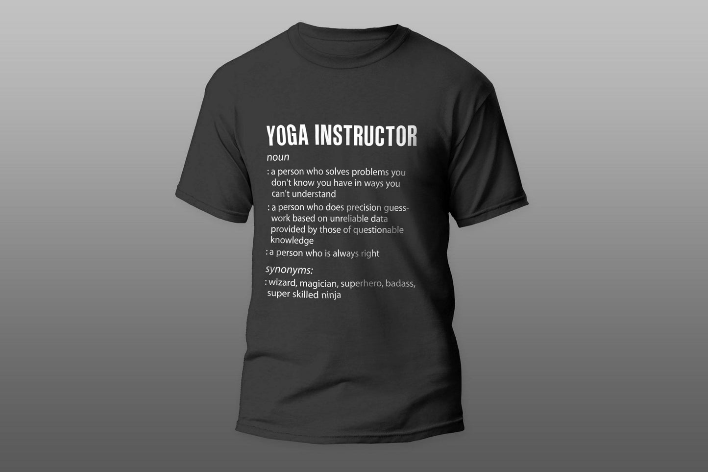 YOGA INSTRUCTOR Profession Meaning Cool Gift T-shirt - Top Content | POD Collection | Free Shipping