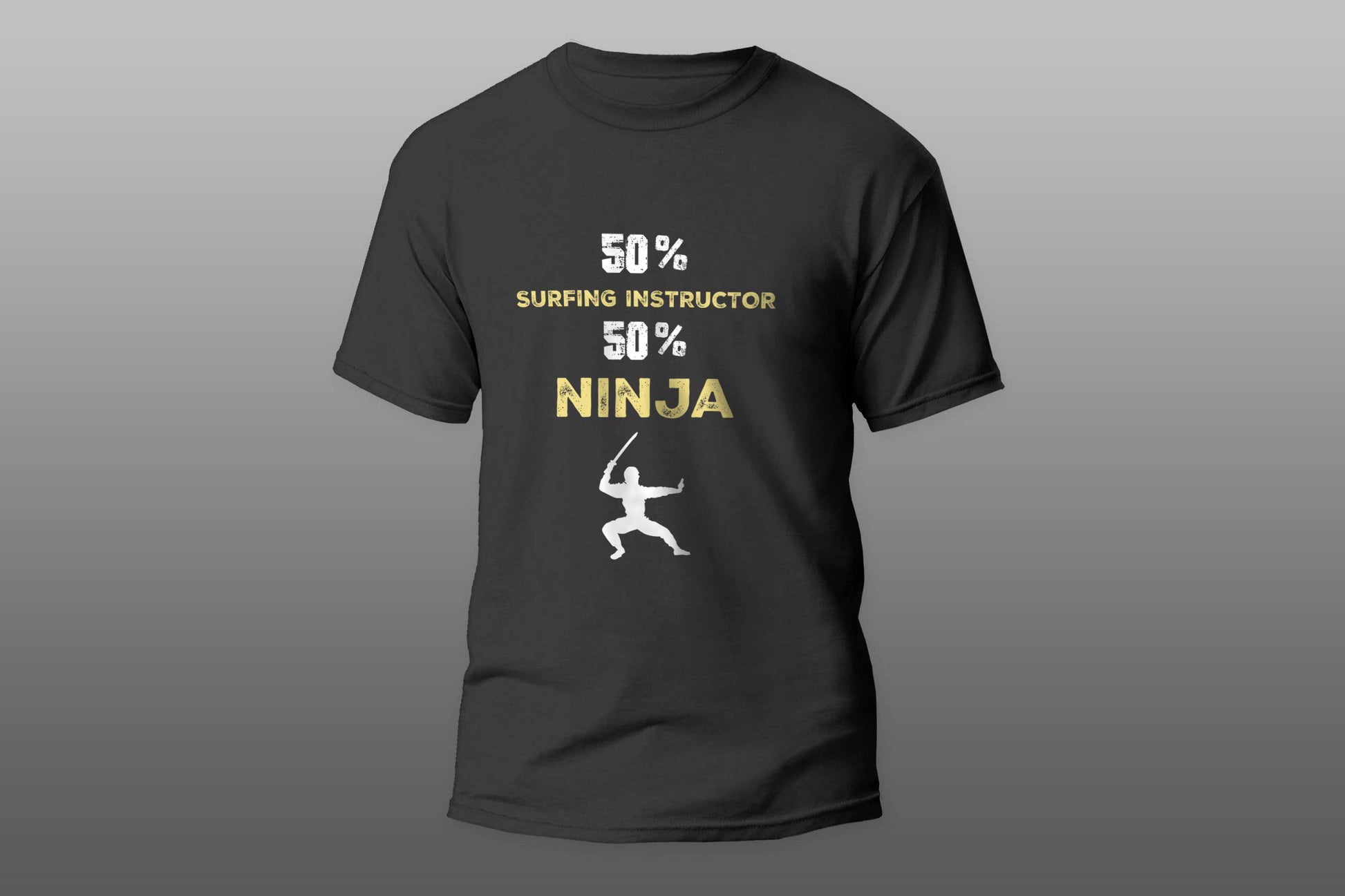 50% SURFING INSTRUCTOR 50% Ninja Cool Gift camiseta T-shirt - Top Content | POD Collection | Free Shipping