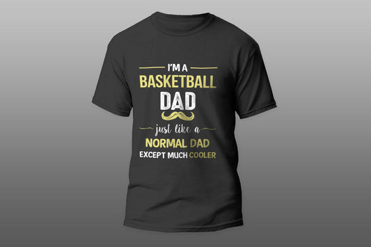 Basketball Dad Except Much Cooler Gift camiseta T-shirt - Top Content | POD Collection | Free Shipping