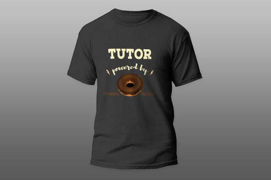 Tutor Powered By Doughnut cool gift T-shirt - Top Content | POD Collection | Free Shipping