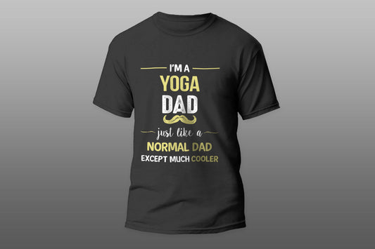 Yoga Dad Except Much Cooler T-shirt - Top Content | POD Collection | Free Shipping