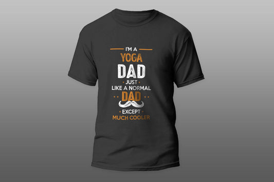 Yoga Dad Except Much Cooler Cool Gift T-shirt - Top Content | POD Collection | Free Shipping