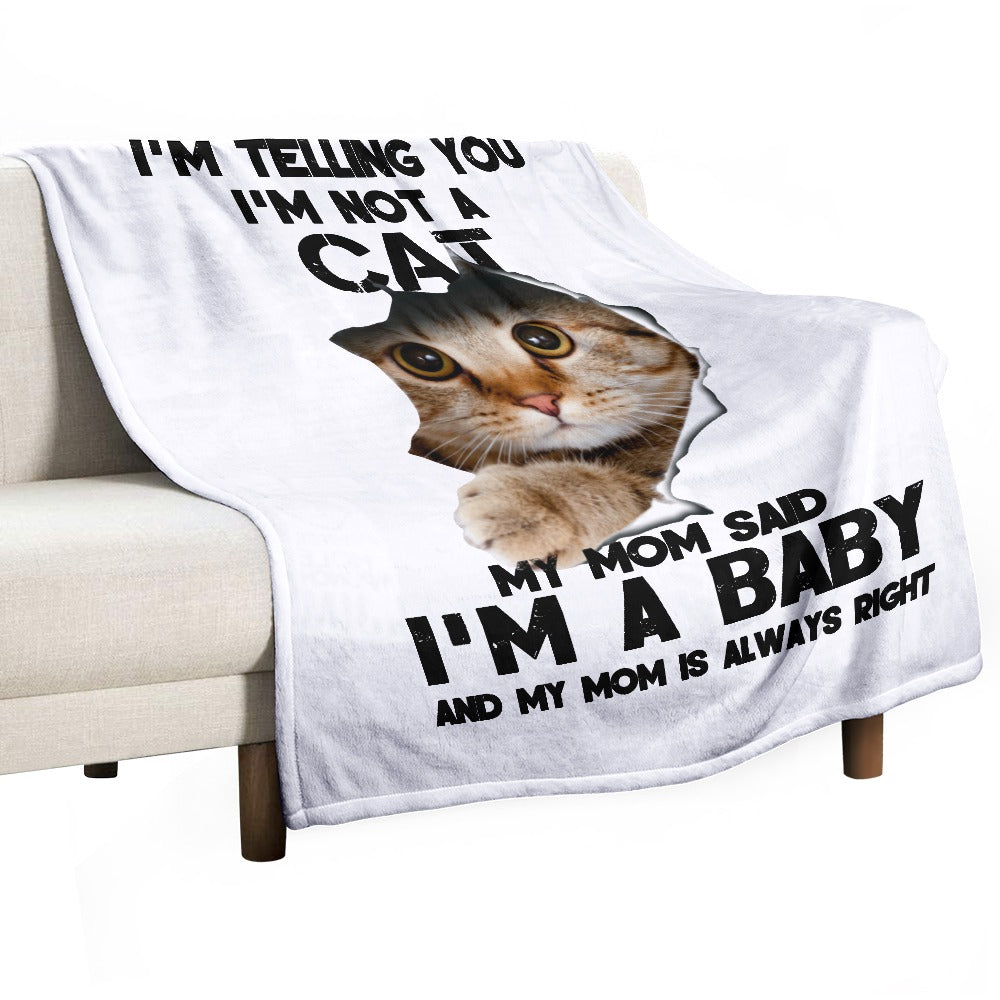 I'm not a cat I'm a baby Ultra-Soft Flannel Blanket