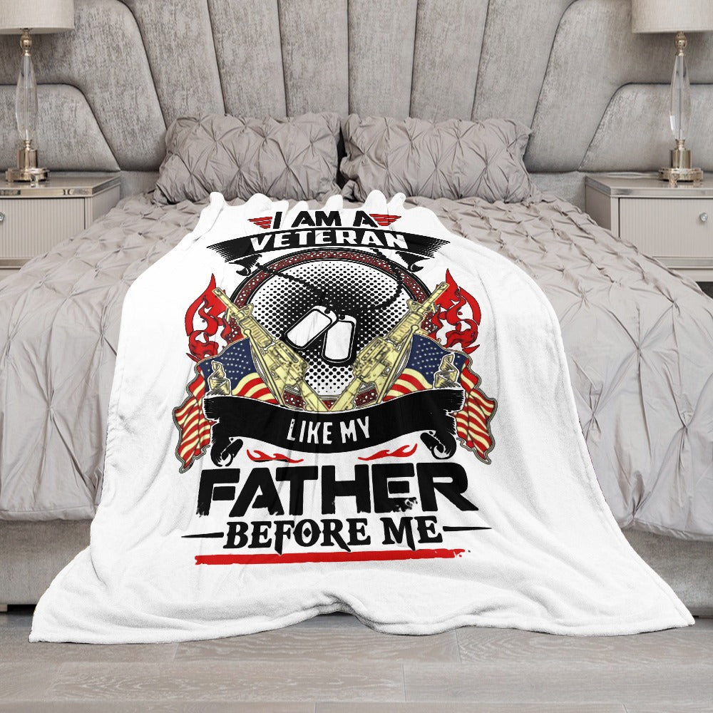 I am veteran like my father before me Ultra-Soft Flannel Blanket