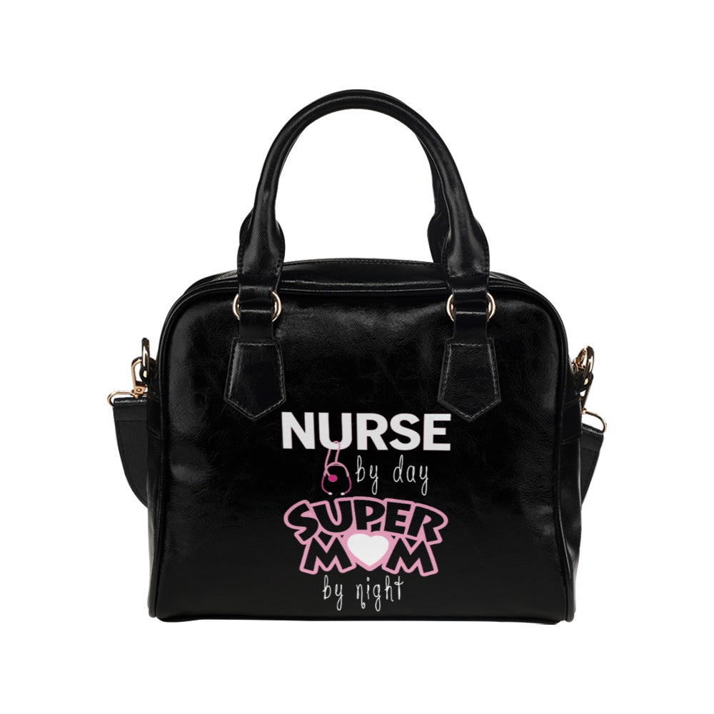 Nurse By Day Super Mom By Night Shoulder Handbag