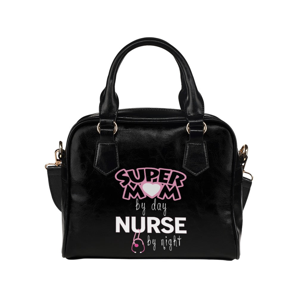 Super Mom By Day Nurse By Night Shoulder Handbag