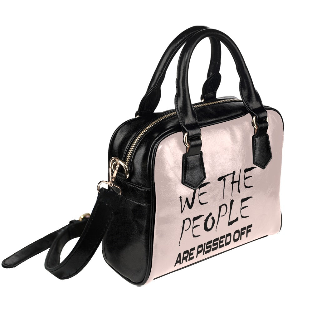 We The People Are Pissed Off Funny Protest Constitution Politic Shoulder Handbag