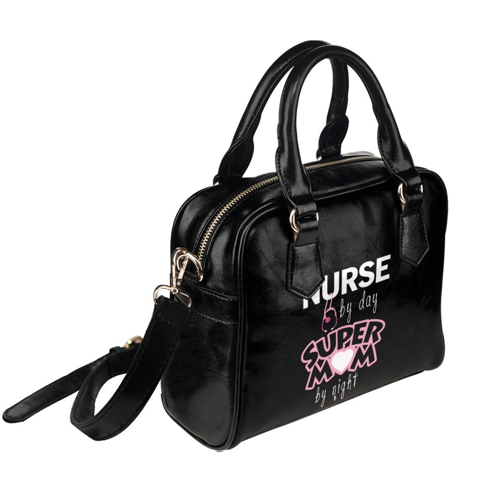 Nurse By Day Super Mom By Night Shoulder Handbag