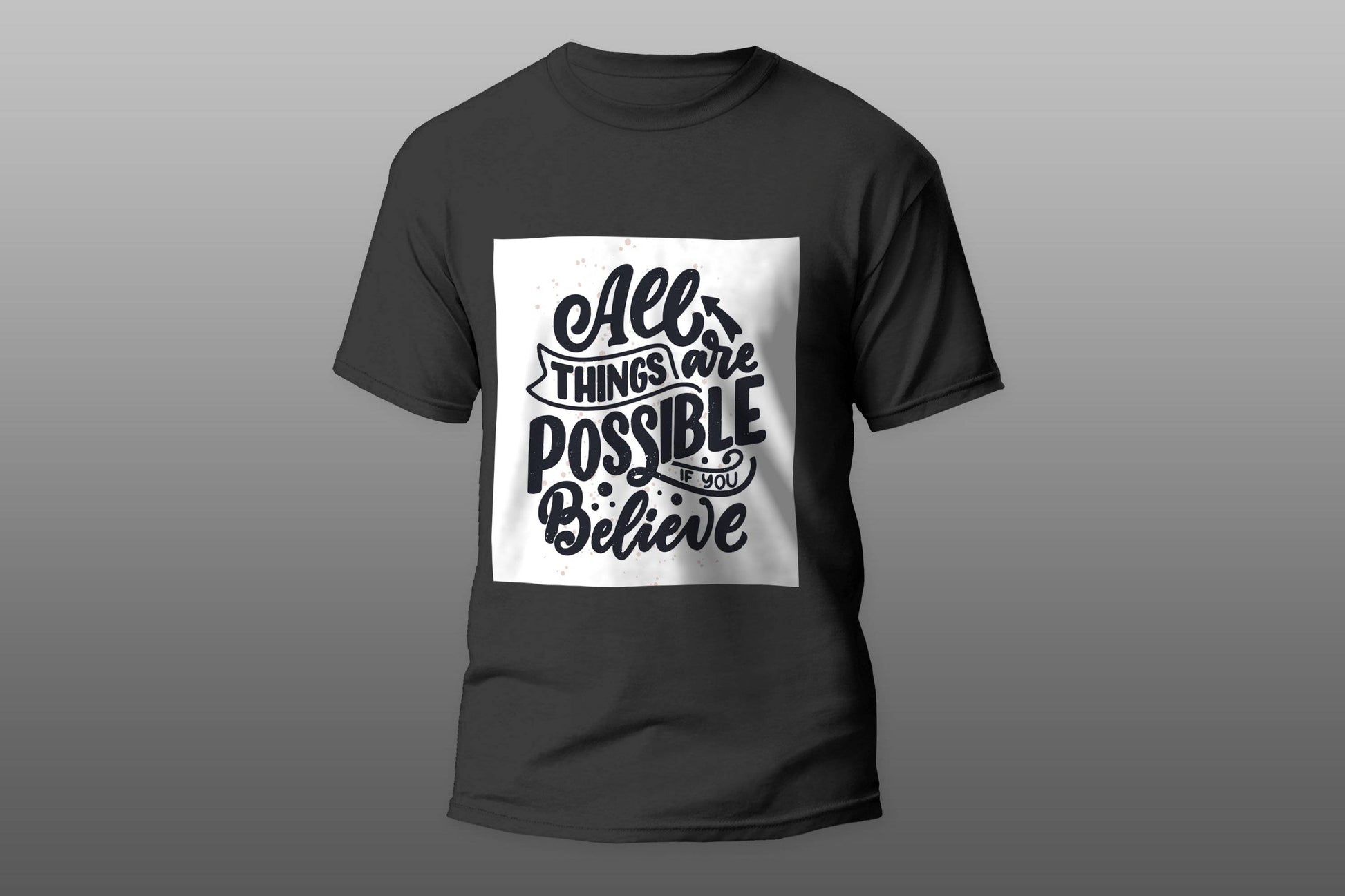 All things are possible if you believe T-shirt - Top Content | POD Collection | Free Shipping