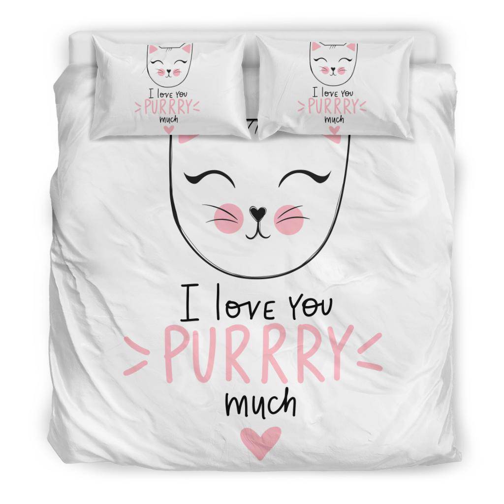 Cute Cat Drawing Illustration Quote Bedding Set, I Love You Purry Much - Top Content | POD Collection | Free Shipping