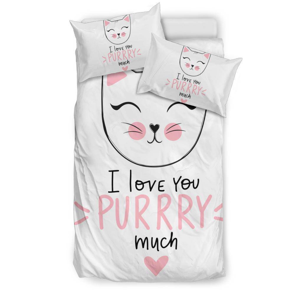 Cute Cat Drawing Illustration Quote Bedding Set, I Love You Purry Much - Top Content | POD Collection | Free Shipping