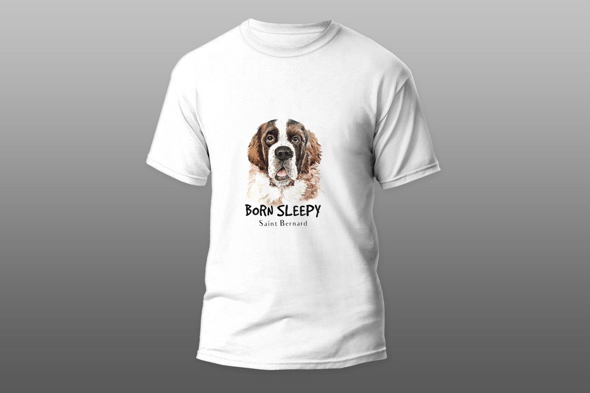 Born sleepy saint bernard T-shirt - Top Content | POD Collection | Free Shipping