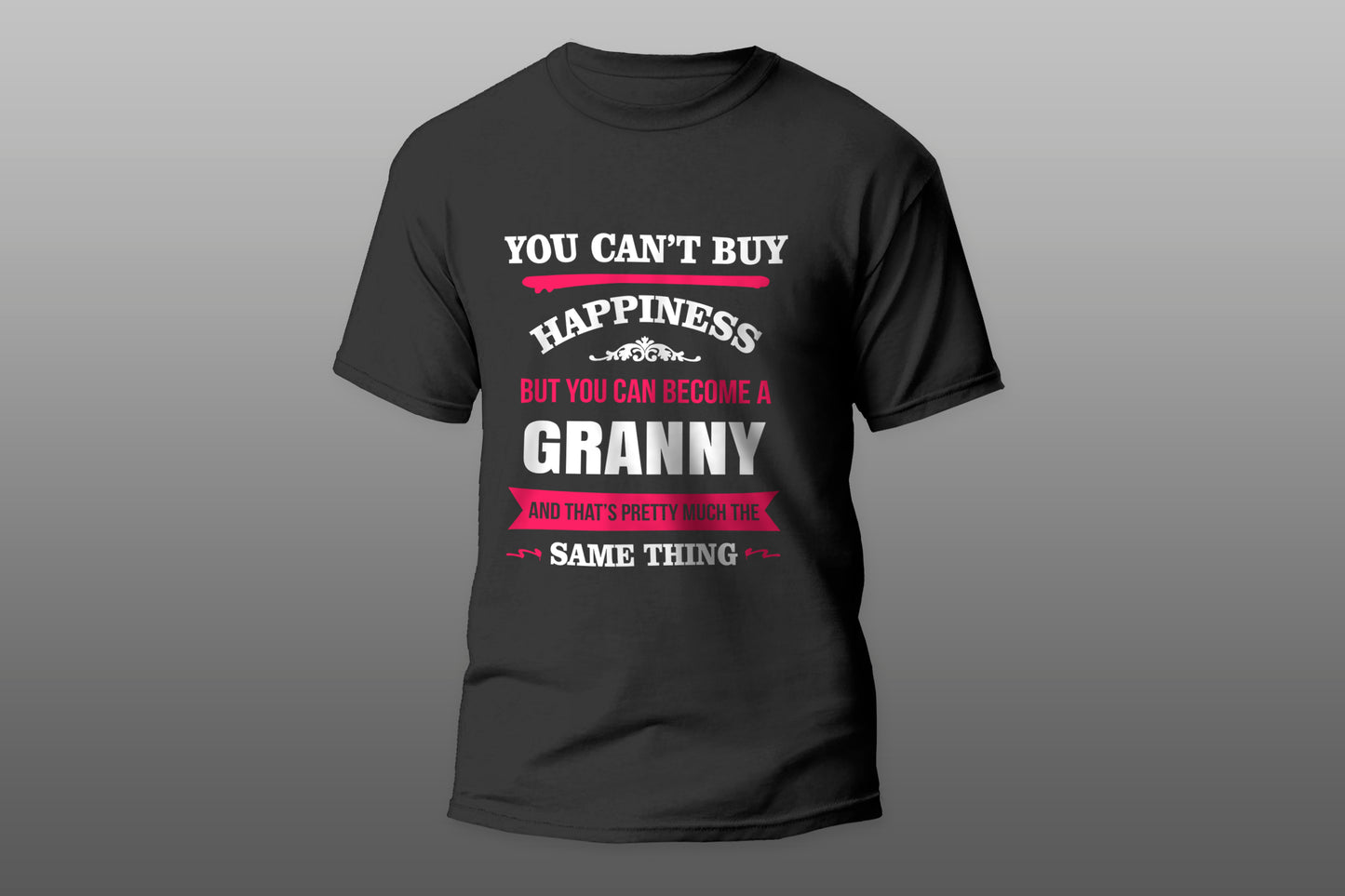 Happiness Is Being A Granny Cool Gift T-shirt - Top Content | POD Collection | Free Shipping