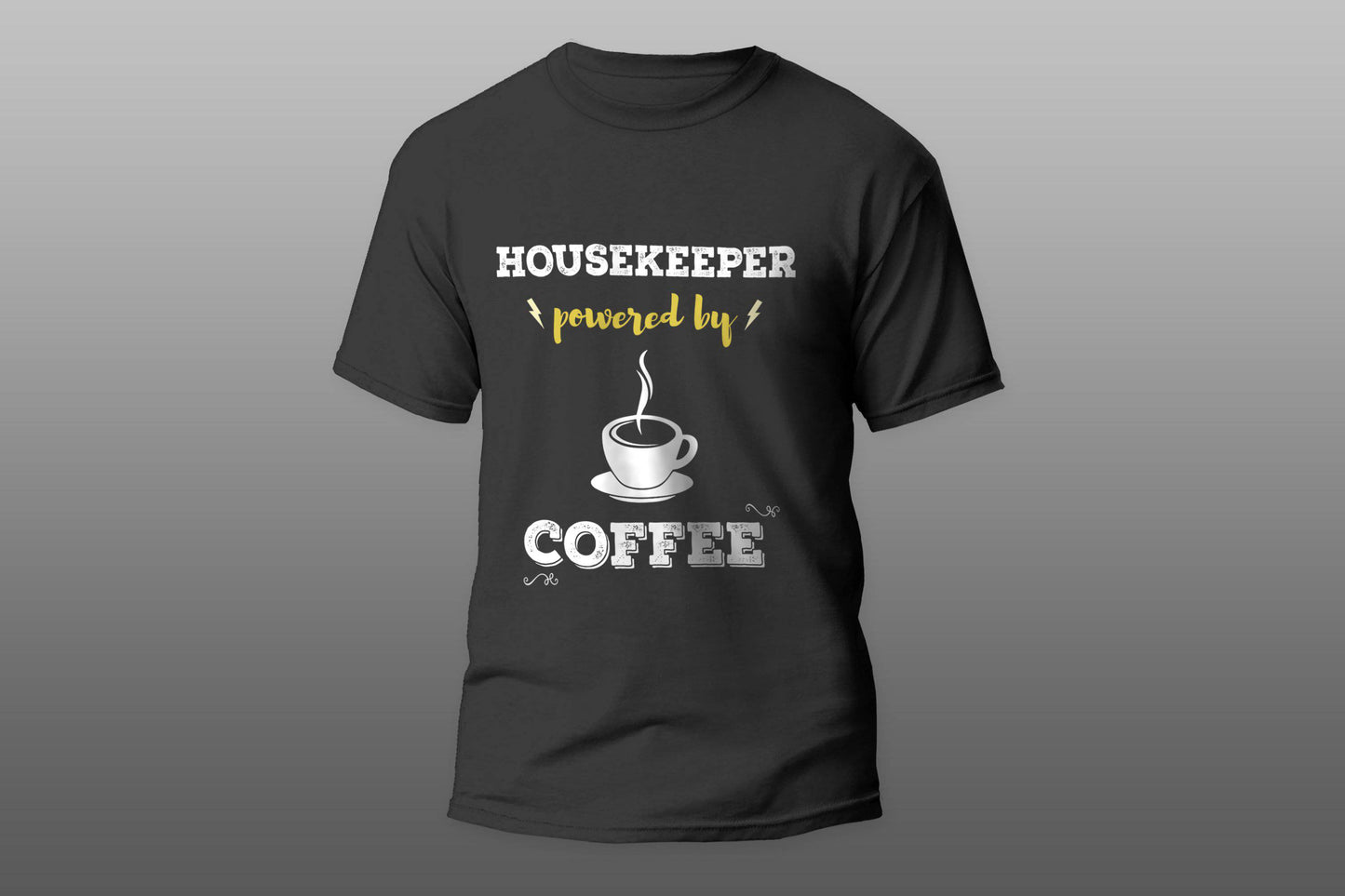 Housekeeper Powered By Coffee Cool Gift T-shirt - Top Content | POD Collection | Free Shipping