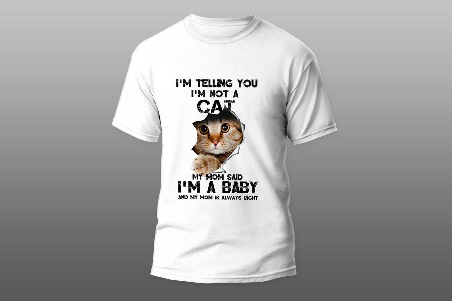 I'm not a cat I'm a baby camiseta T-shirt - Top Content | POD Collection | Free Shipping