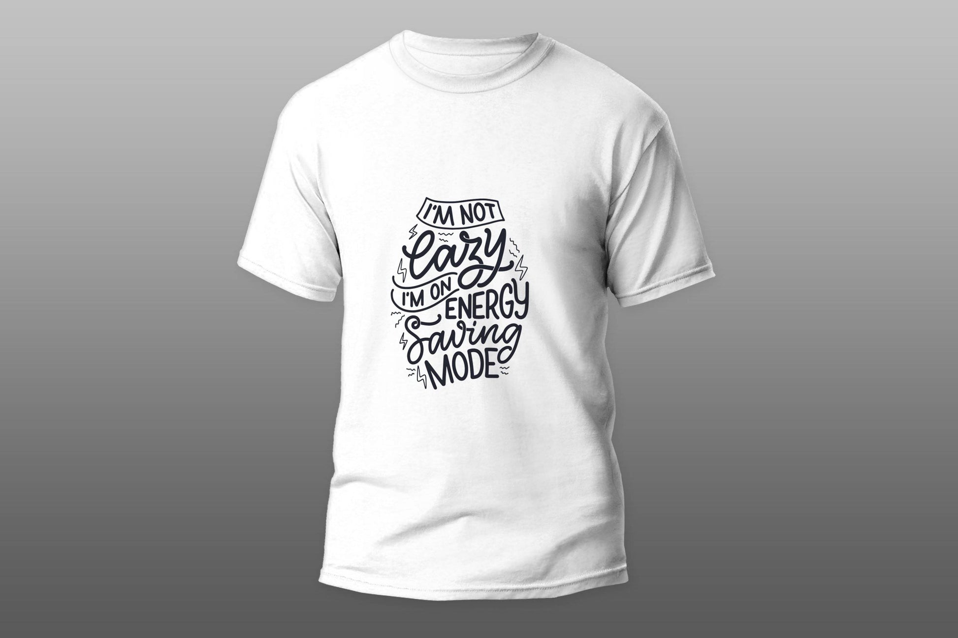 I am not lazy I am on energy saving mode T-shirt - Top Content | POD Collection | Free Shipping