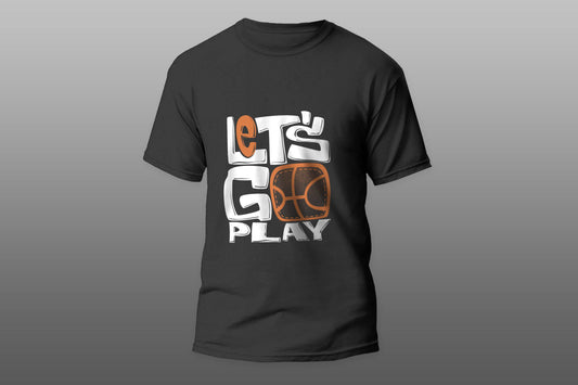 Let's go play basketball T-shirt - Top Content | POD Collection | Free Shipping