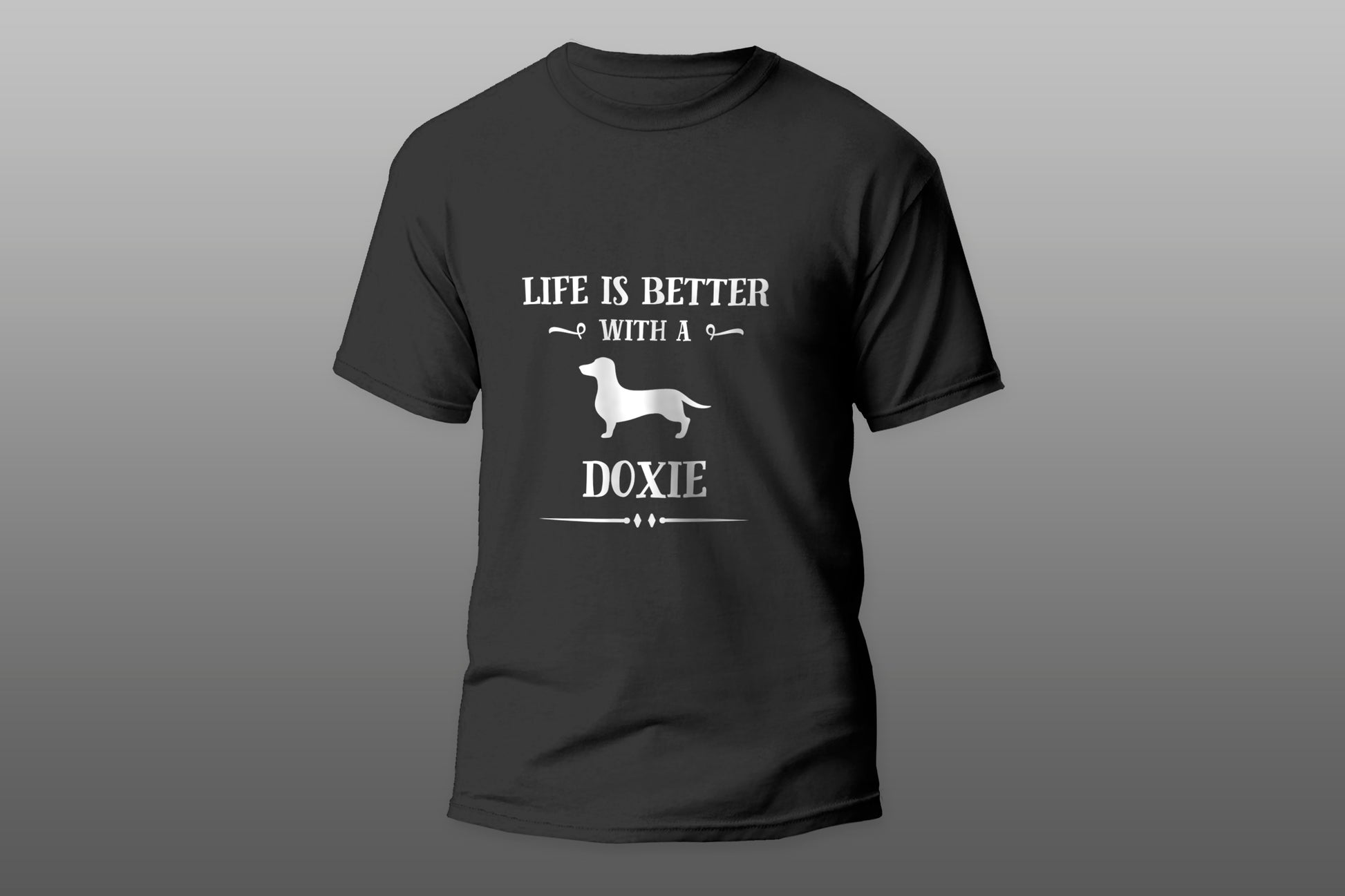 Life Is Better With A Doxie Cool Gift camiseta T-shirt - Top Content | POD Collection | Free Shipping