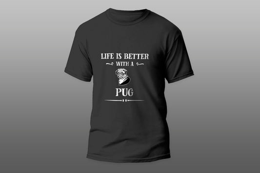 Life Is Better With A Pug Cool Gift camiseta T-shirt - Top Content | POD Collection | Free Shipping