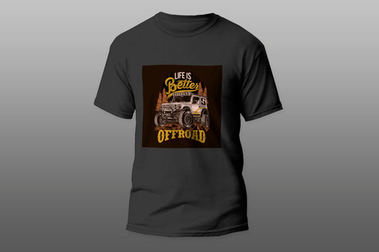 Life is better Offroad camiseta T-shirt - Top Content | POD Collection | Free Shipping