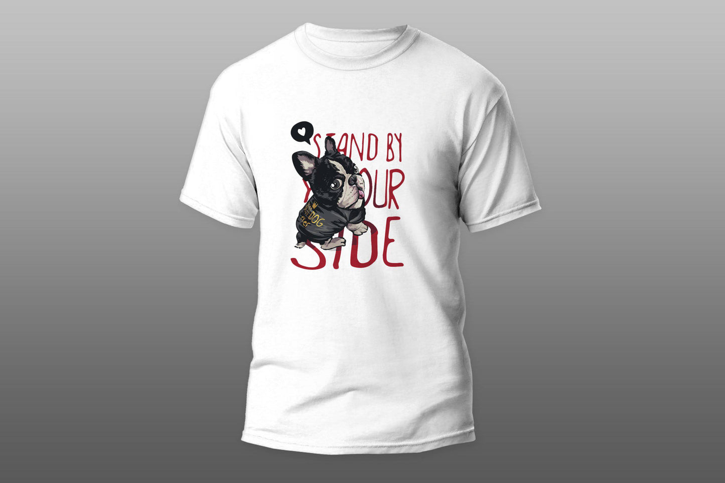 Stand by your side dog T-shirt - Top Content | POD Collection | Free Shipping