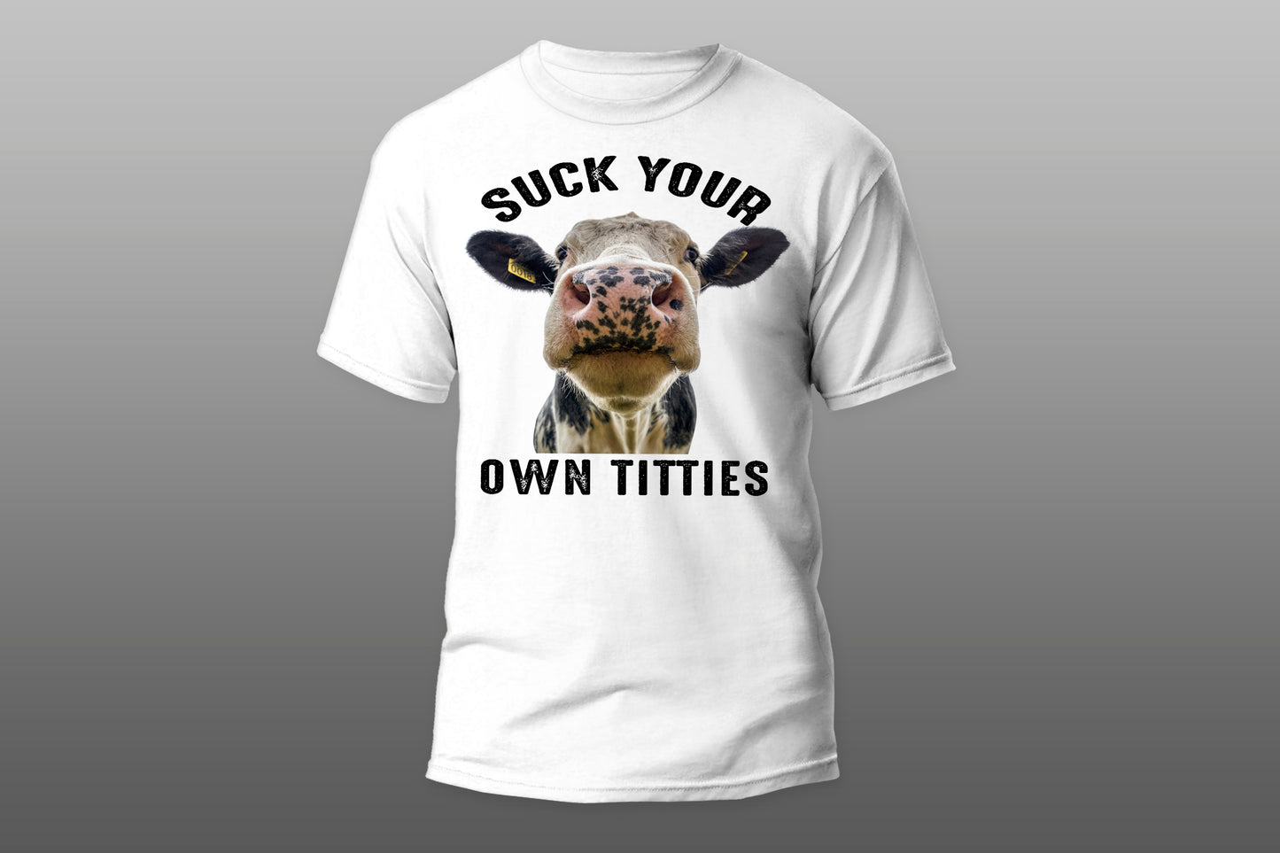 Suck your own titties camiseta T-shirt - Top Content | POD Collection | Free Shipping