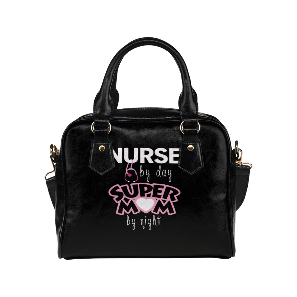 Nurse By Day Super Mom By Night Shoulder Handbag