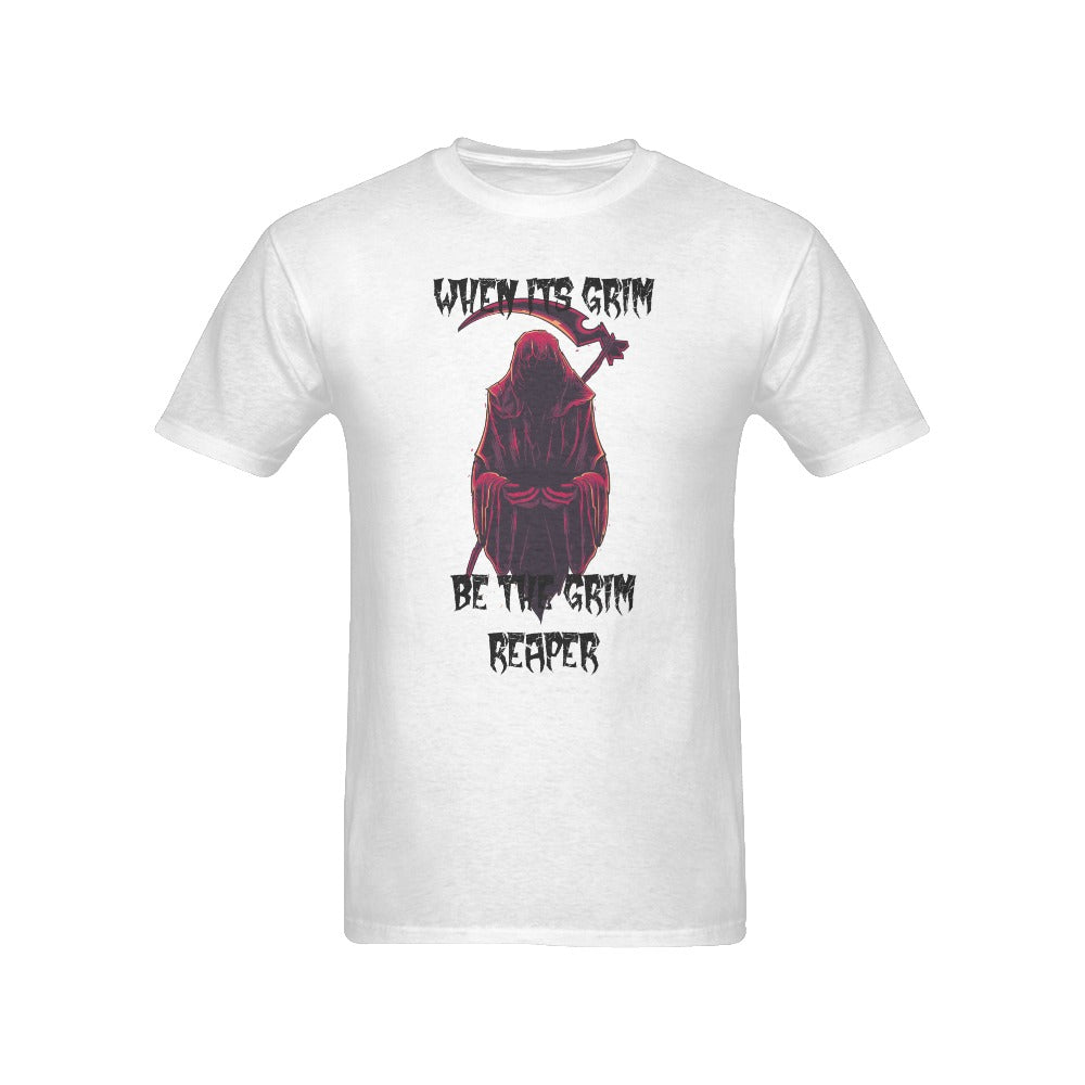 When It's Grim Be The Grim Reaper White Men's T-Shirt