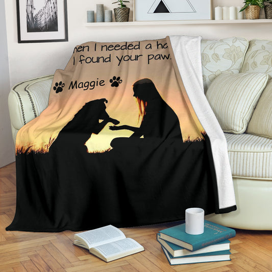 When i needed a hand i found your paw - custom name blanket