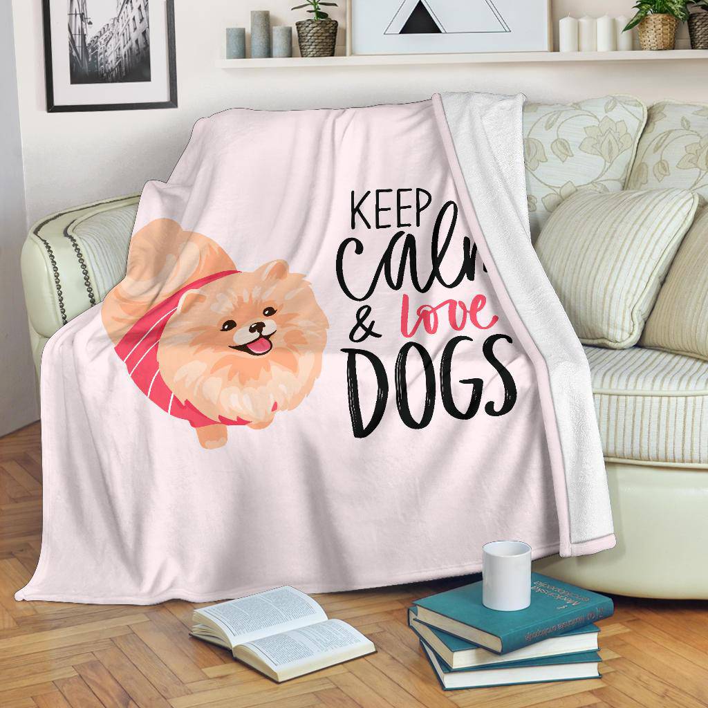 Keep Calm & Love Dogs, Pomeranian Spitz Puppy Cartoon Premium Blanket - Top Content | POD Collection | Free Shipping