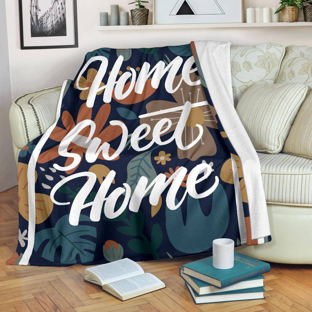 Home Sweet Home Floral Background Premium Blanket - Top Content | POD Collection | Free Shipping