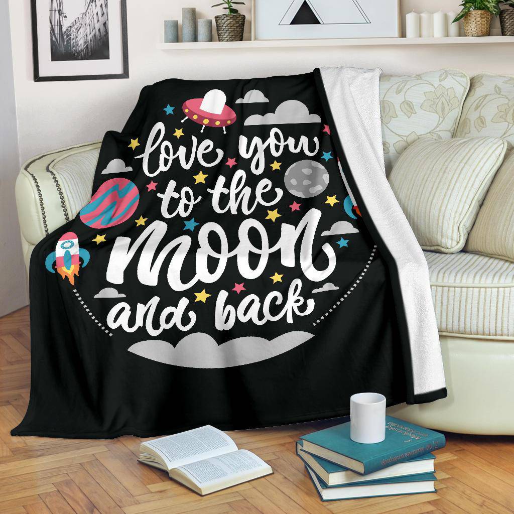 Quotes Space Love you to the Moon and Back Premium Blanket - Top Content | POD Collection | Free Shipping