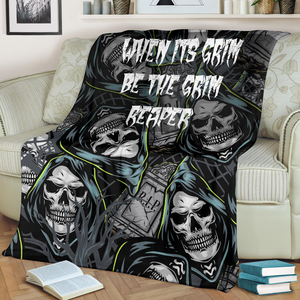 When It's Grim Be The Grim Reaper Skull Premium Blanket