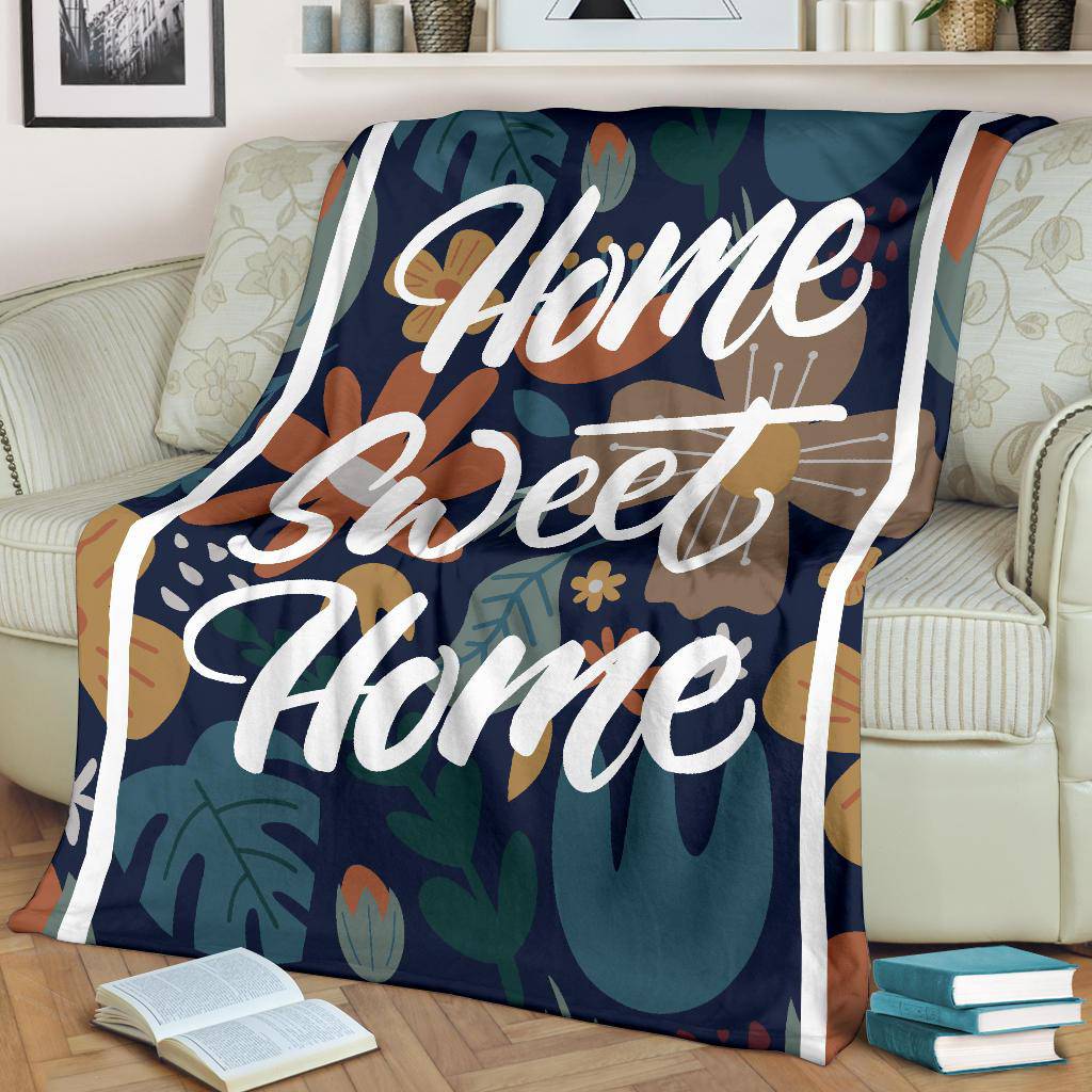 Home Sweet Home Floral Background Premium Blanket - Top Content | POD Collection | Free Shipping