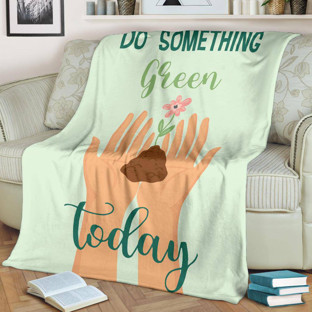 Plant Love, Do Something Green Today Premium Blanket - Top Content | POD Collection | Free Shipping