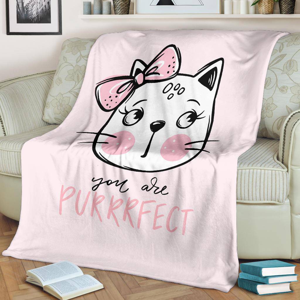 Premium Blanket You Are Purrrfect, Cute Cat Hand Drawn Illustration - Top Content | POD Collection | Free Shipping