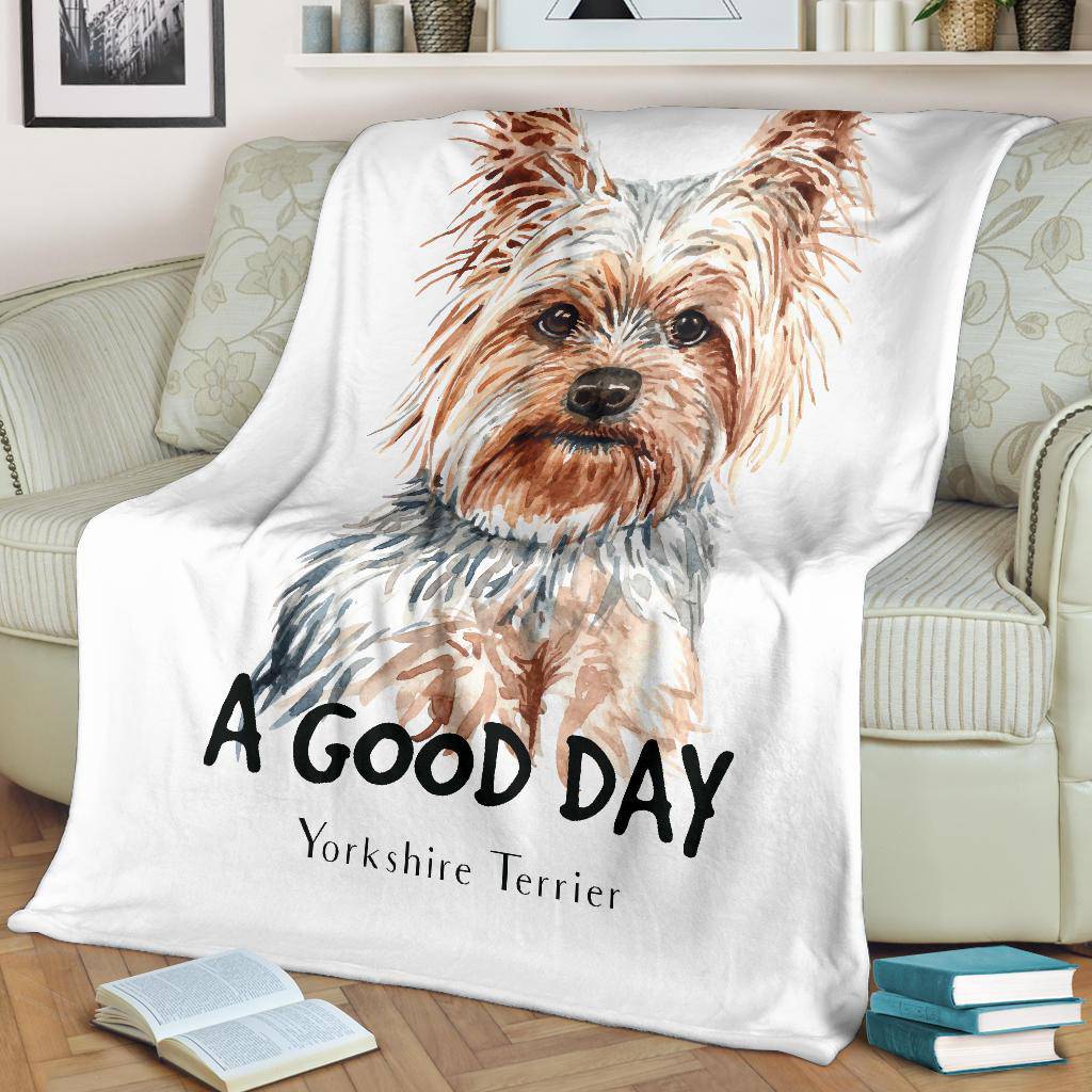 Yorkshire Terrier Dog Portrait Premium Blanket, A Good Day Quote Cartoon - Top Content | POD Collection | Free Shipping