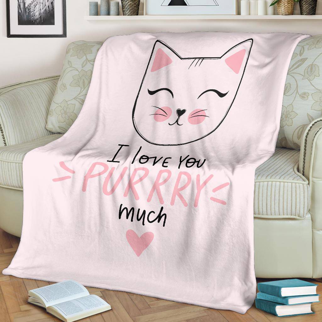 Cute Cat Drawing Illustration Quote Premium Blanket, I Love You Purrry Much - Top Content | POD Collection | Free Shipping