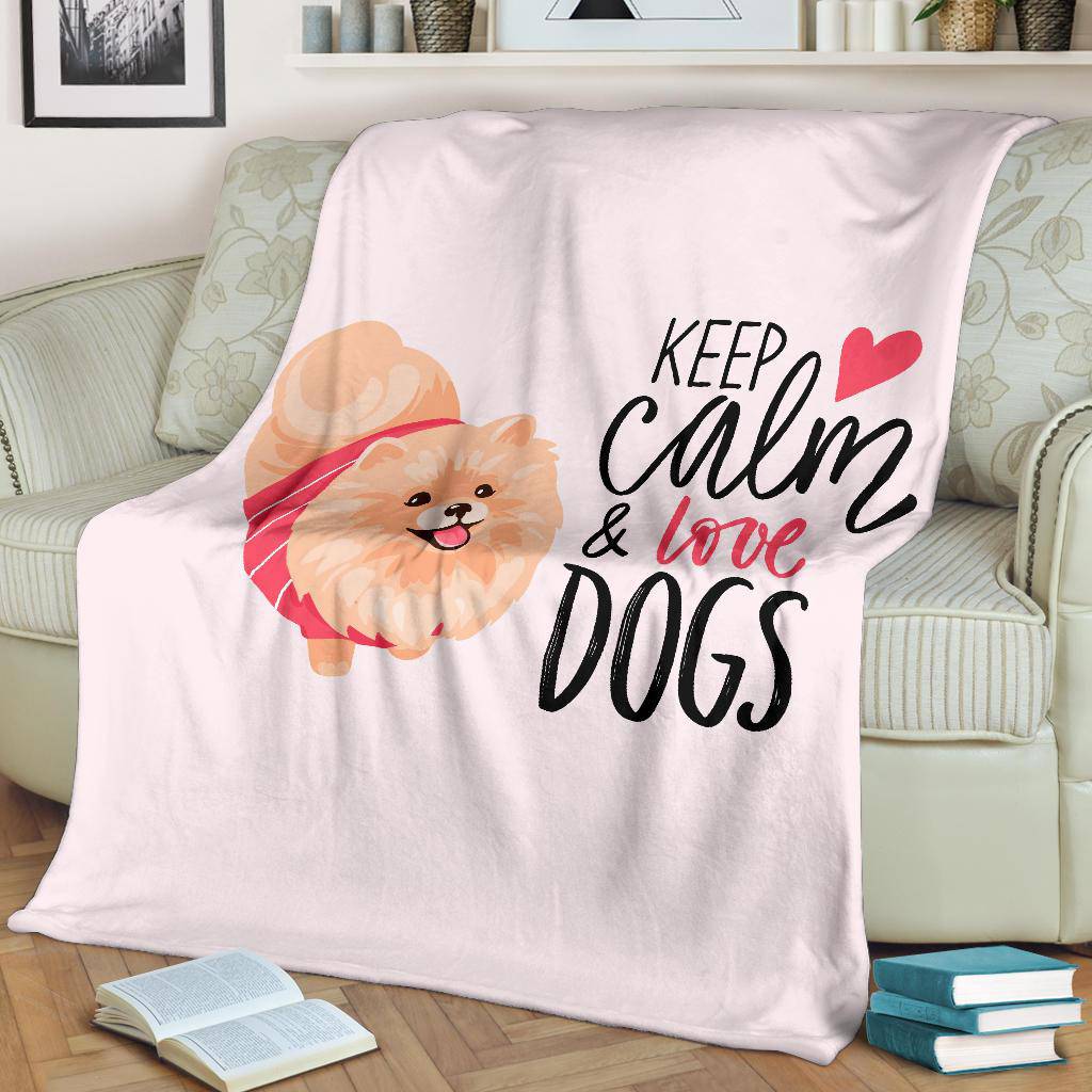 Keep Calm & Love Dogs, Pomeranian Spitz Puppy Cartoon Premium Blanket - Top Content | POD Collection | Free Shipping