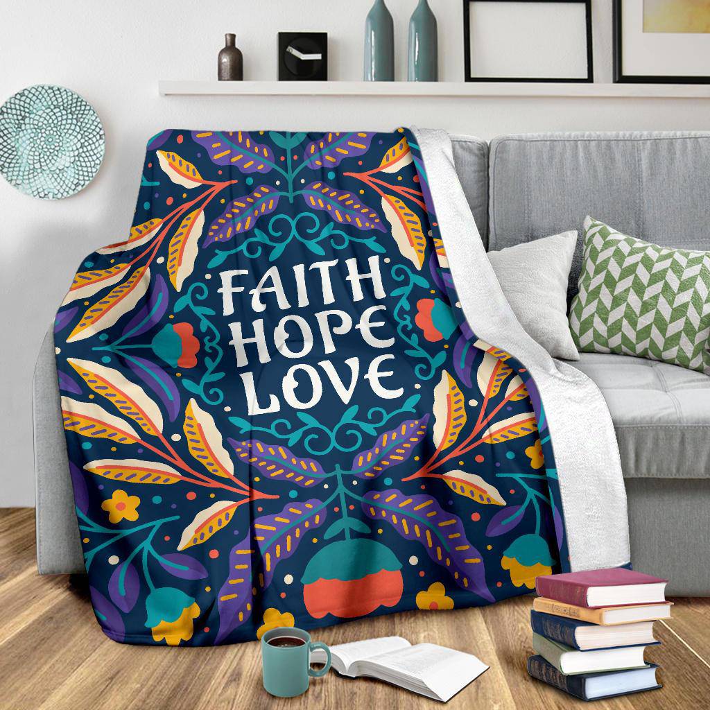 Faith Hope Love Floral Background Premium Blanket - Top Content | POD Collection | Free Shipping