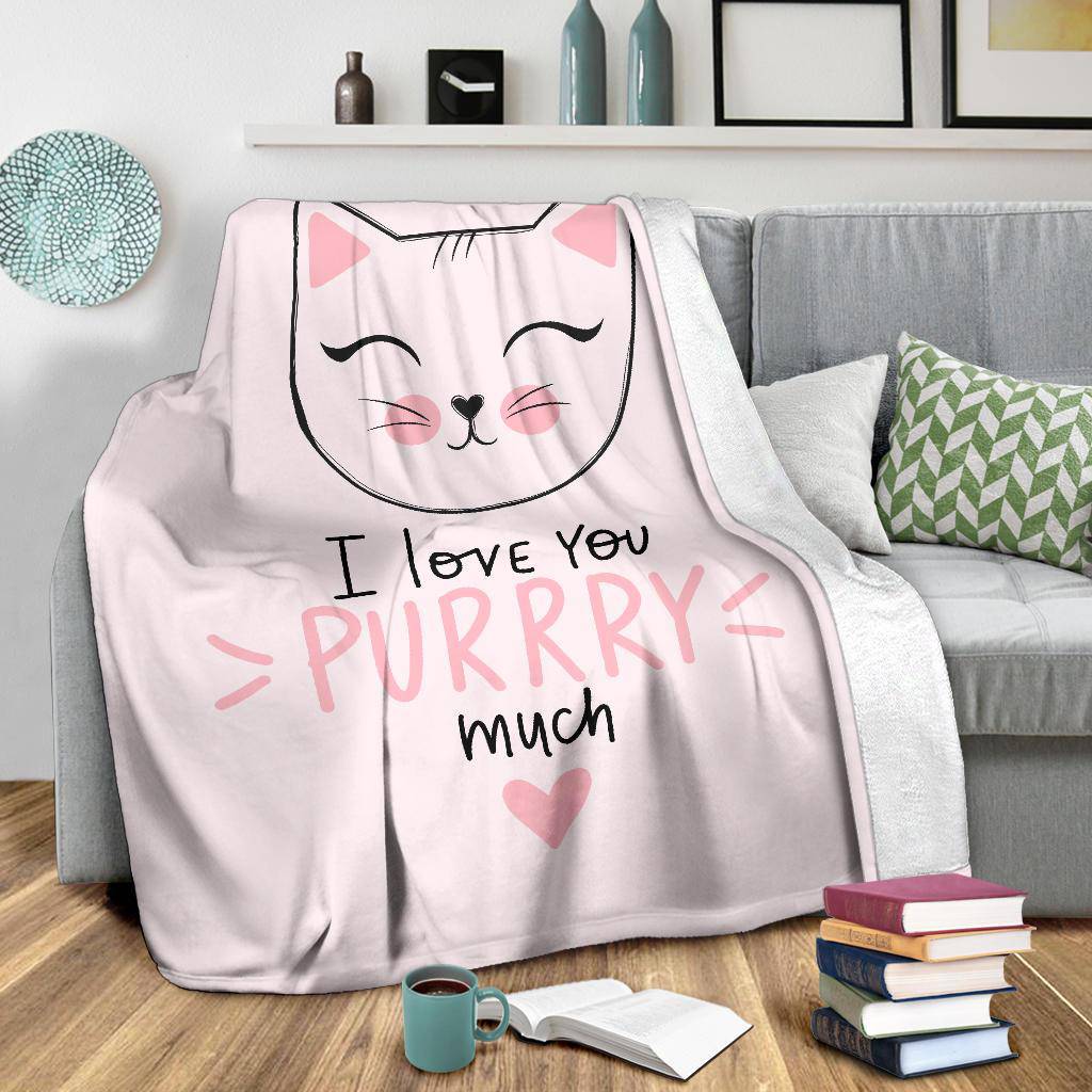 Cute Cat Drawing Illustration Quote Premium Blanket, I Love You Purrry Much - Top Content | POD Collection | Free Shipping