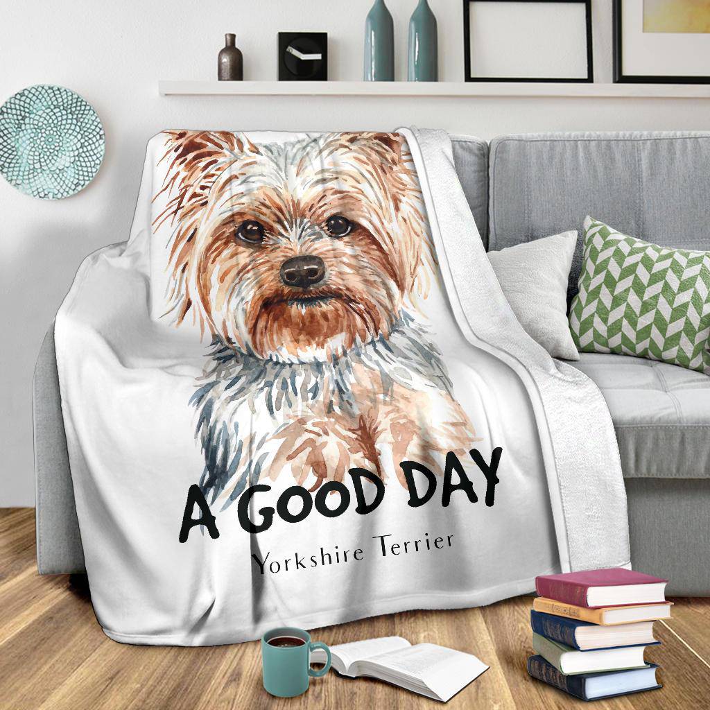 Yorkshire Terrier Dog Portrait Premium Blanket, A Good Day Quote Cartoon - Top Content | POD Collection | Free Shipping