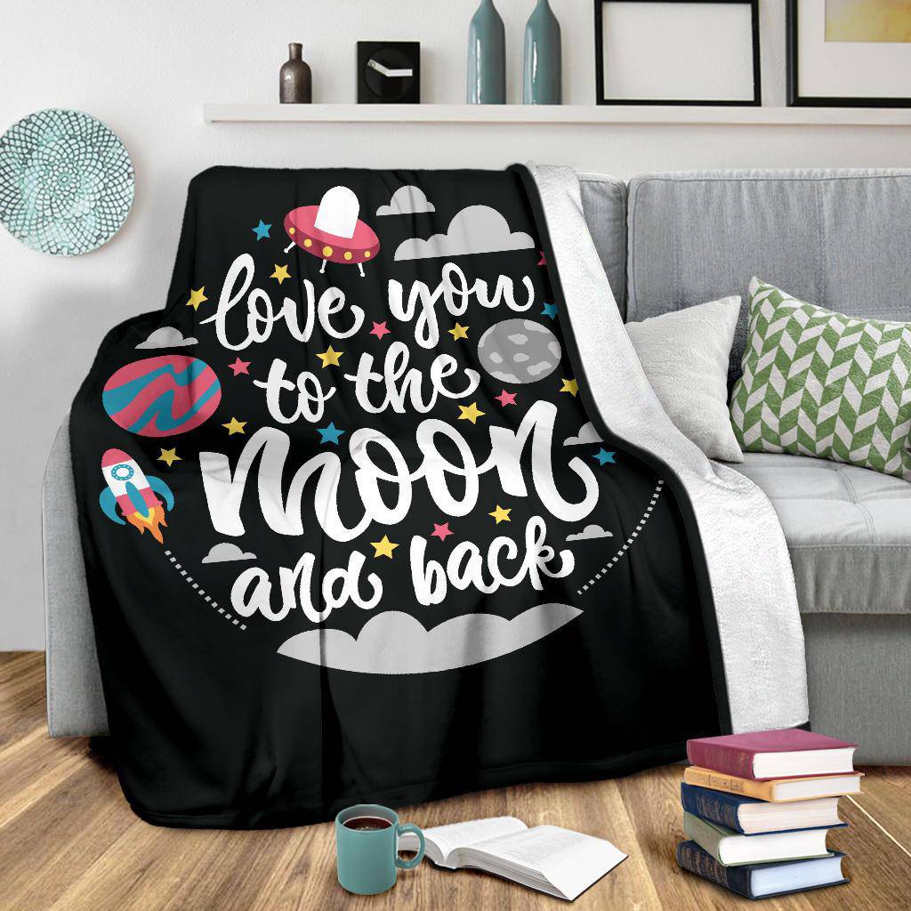 Quotes Space Love you to the Moon and Back Premium Blanket - Top Content | POD Collection | Free Shipping