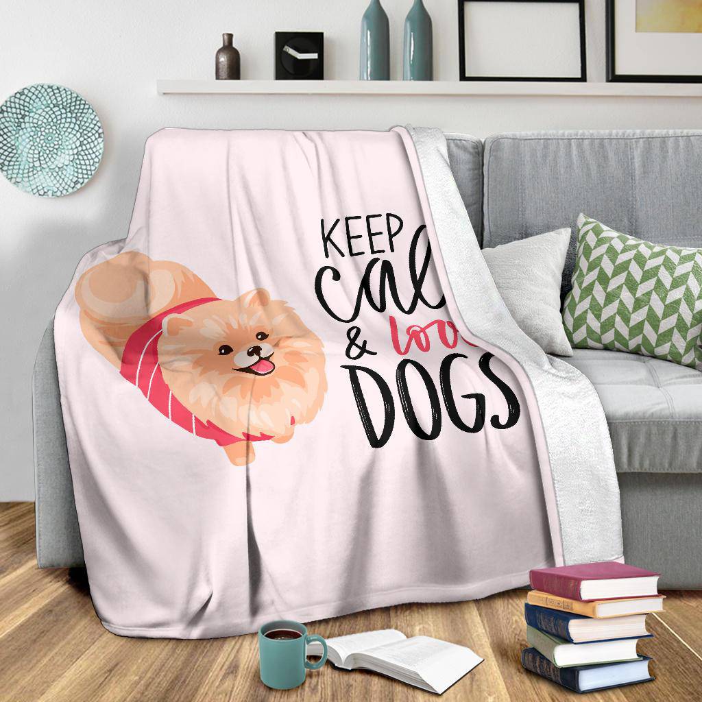 Keep Calm & Love Dogs, Pomeranian Spitz Puppy Cartoon Premium Blanket - Top Content | POD Collection | Free Shipping