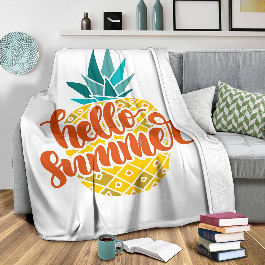 Pineapple Hello Summer Quotes Premium Blanket - Top Content | POD Collection | Free Shipping