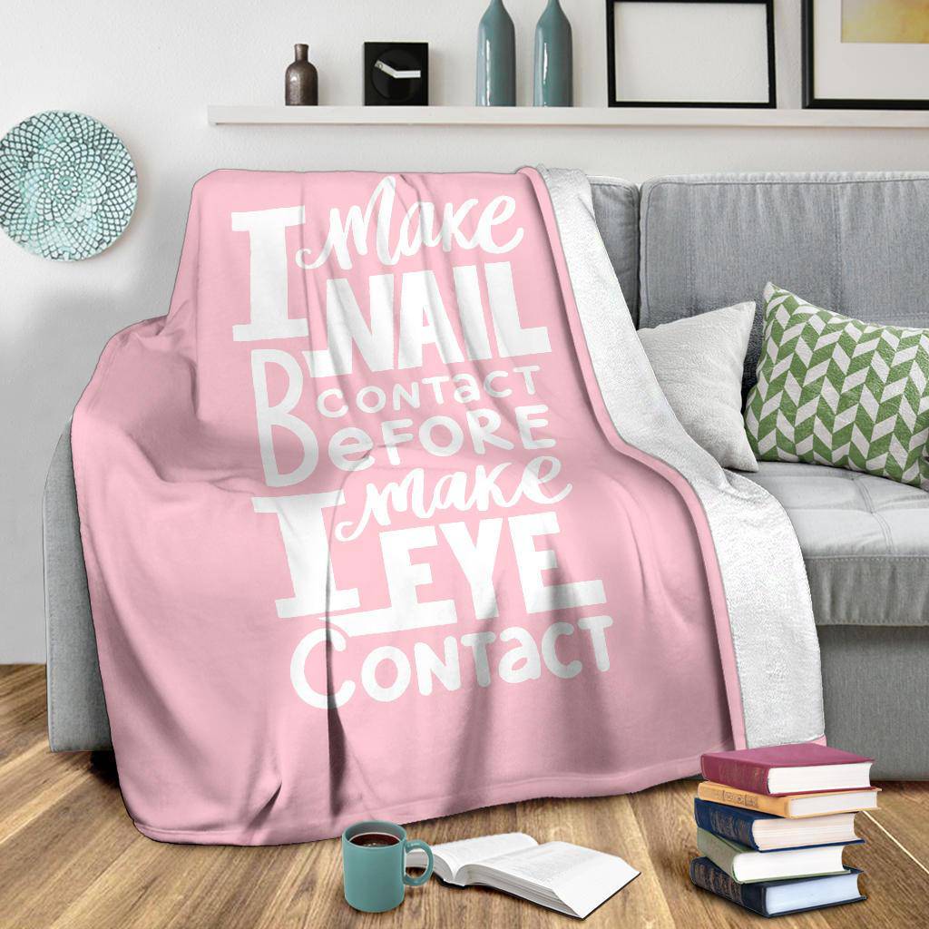 Cute Pink Beauty Nail Quote, I Make Nail Premium Blanket - Top Content | POD Collection | Free Shipping