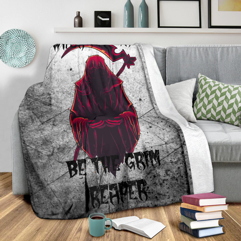 When It's Grim Be The Grim Reaper Premium Blanket