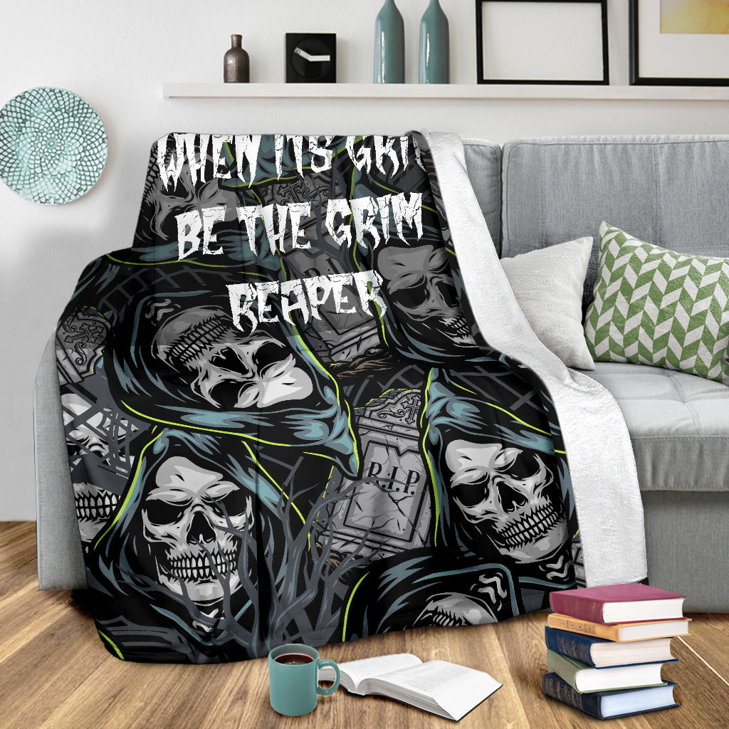 When It's Grim Be The Grim Reaper Skull Premium Blanket