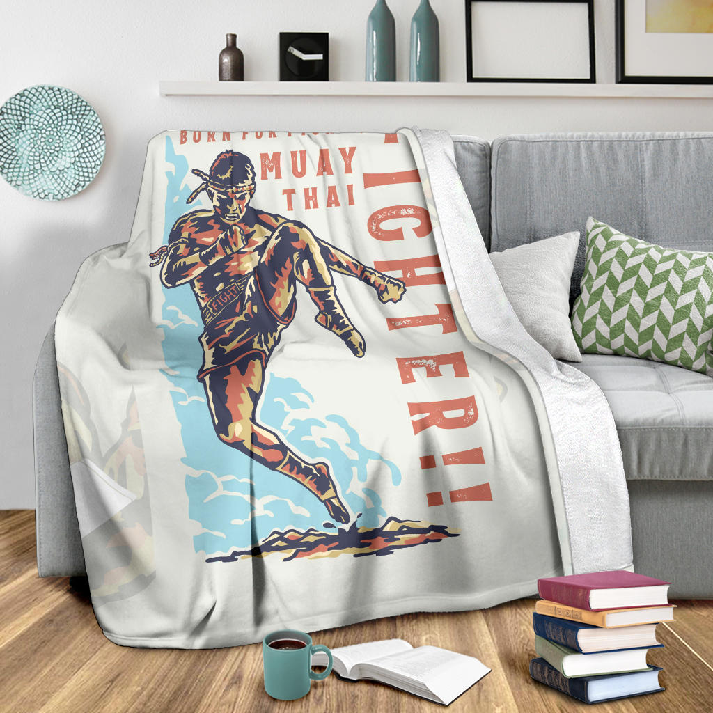 born for fight muay thai blanket - Top Content | POD Collection | Free Shipping