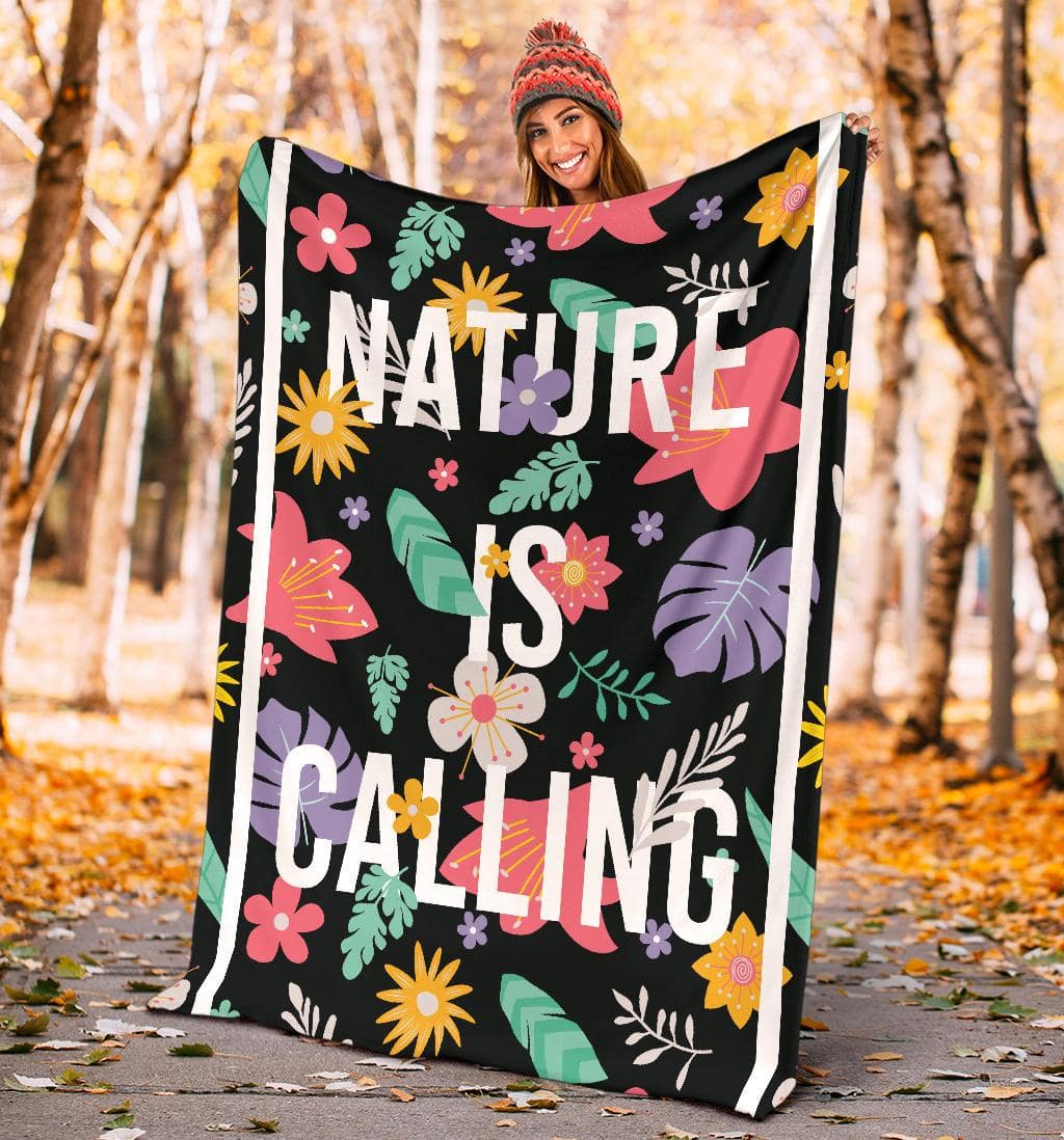 Plant Lover Nature is Calling Floral Premium Blanket - Top Content | POD Collection | Free Shipping